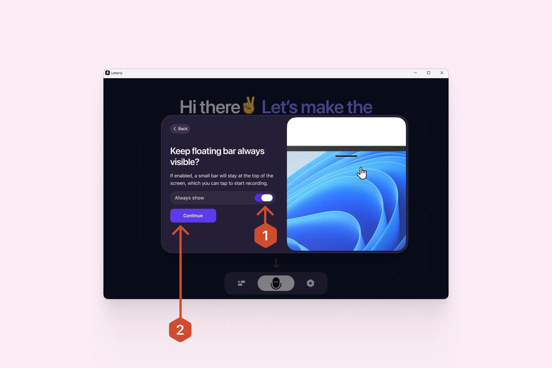 Choose whether the floating bar always stays visible